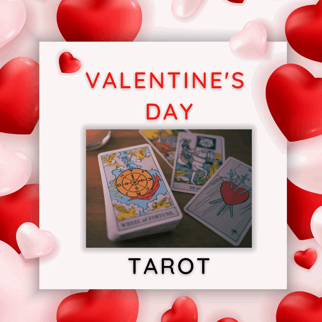 Valentine's Day Tarot Reading